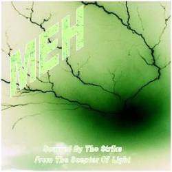 Metallisk Esel Hives : Scarred by the Strike from the Scepter of Light (Single)